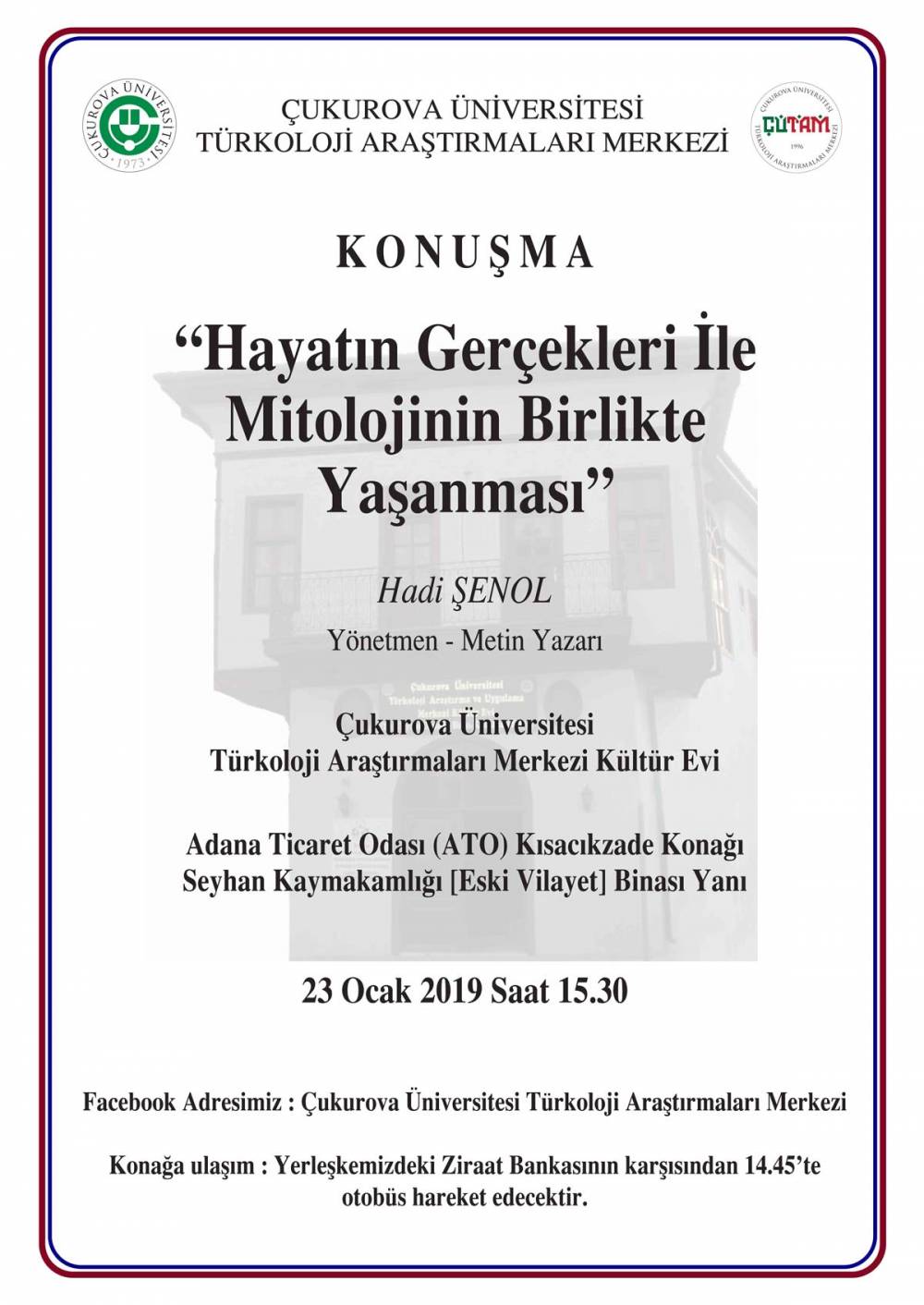 Hayatın Gerçekleri İle Mitolojinin Birlikte Yaşanması